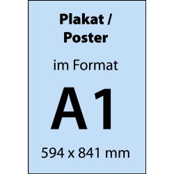 Plakat oder Poster A1 (594 mm x 841 mm)