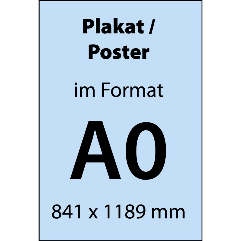Plakat oder Poster A0 (841 mm x 1189 mm)